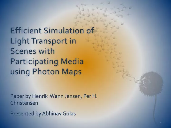 efficient simulation of light transport in scenes with participating media using photon maps