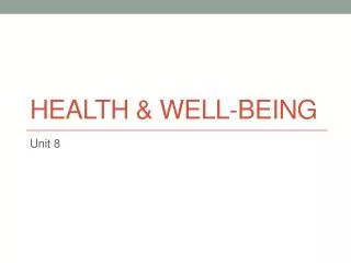 Health &amp; well-being