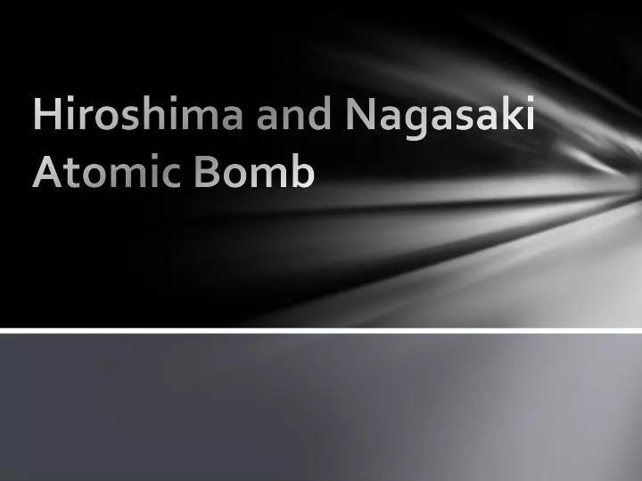 hiroshima and nagasaki atomic bomb