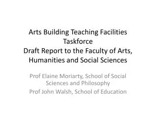 Prof Elaine Moriarty, School of Social Sciences and Philosophy