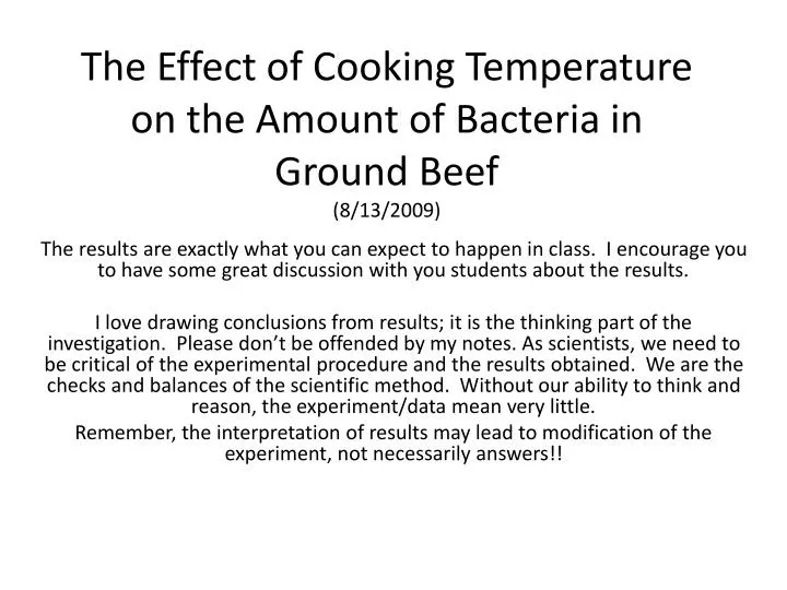 the effect of cooking temperature on the amount of bacteria in ground beef 8 13 2009