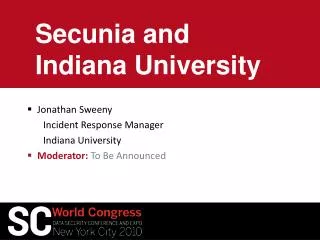 Secunia and Indiana University