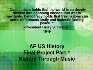 AP US History Final Project Part 1 History Through Music