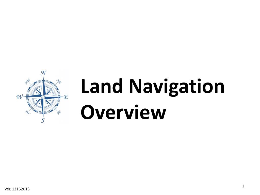 PPT - Land Navigation Overview PowerPoint Presentation, free download ...