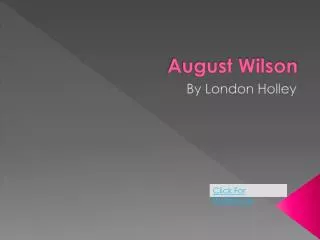 August Wilson