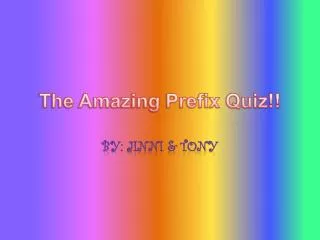 The Amazing Prefix Quiz!!