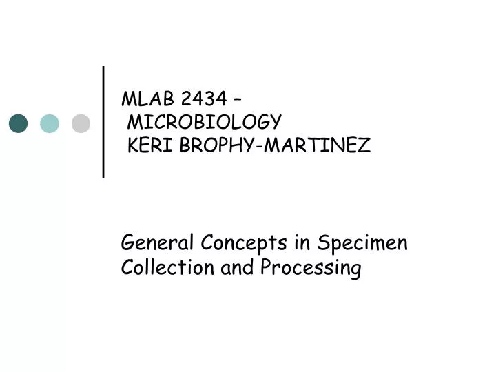 mlab 2434 microbiology keri brophy martinez