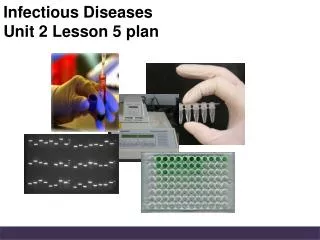 Infectious Diseases Unit 2 Lesson 5 plan