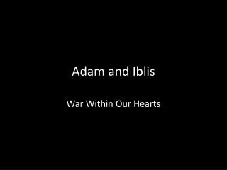 Adam and Iblis