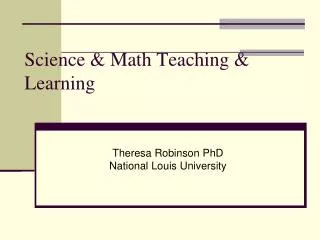 Science &amp; Math Teaching &amp; Learning