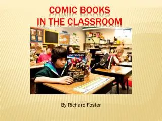 Comic Books in the Classroom