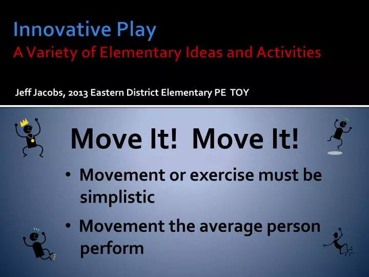 innovative play a variety of elementary ideas and activities