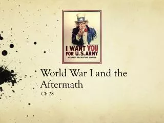 World War I and the Aftermath