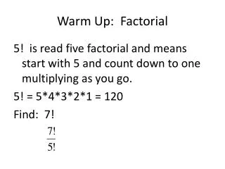 Warm Up: Factorial