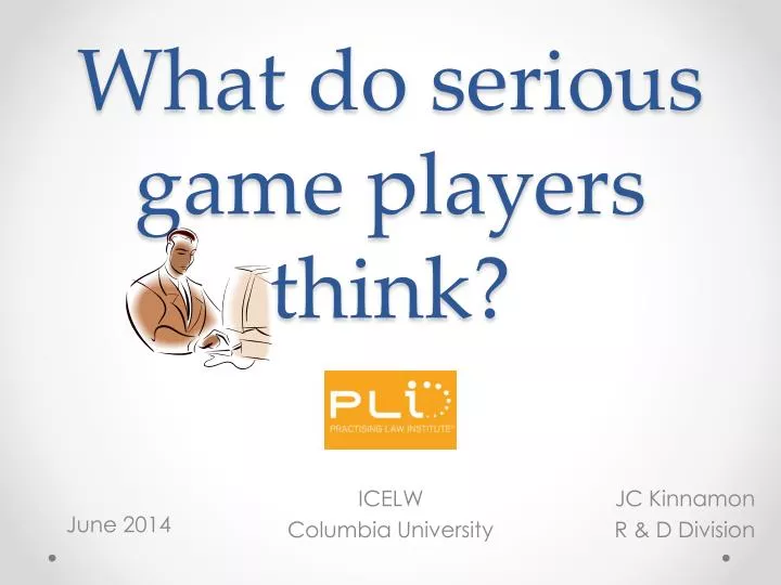 what do serious game players think