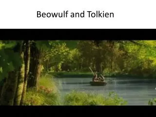 Beowulf and Tolkien