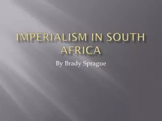 Imperialism in South Africa