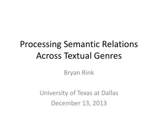 Processing Semantic Relations Across Textual Genres