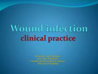 Wound infection clinical practice