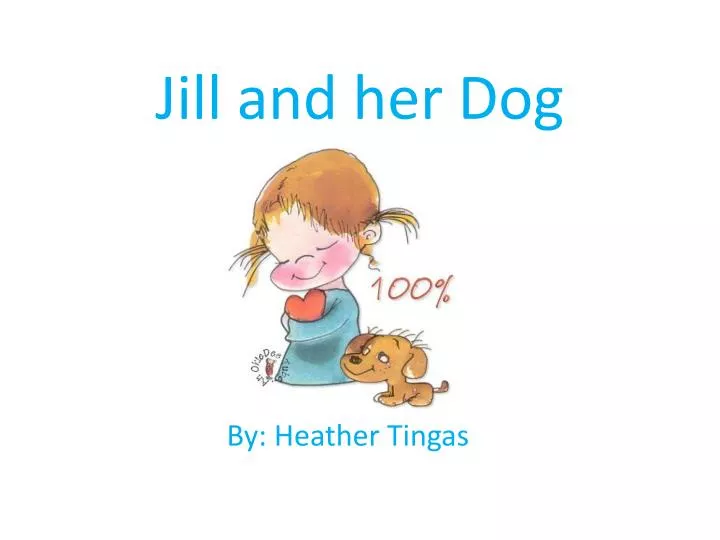 jill and her dog
