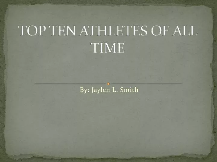 top ten athletes of all time