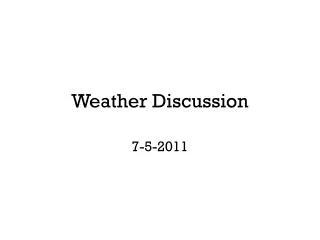 Weather Discussion