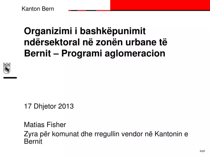 organizimi i bashk punimit nd rsektoral n zon n urbane t bernit programi aglomeracion