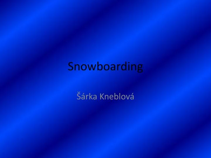 snowboarding