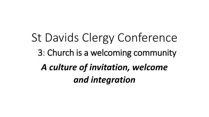 st davids clergy conference 3 church is a welcoming community