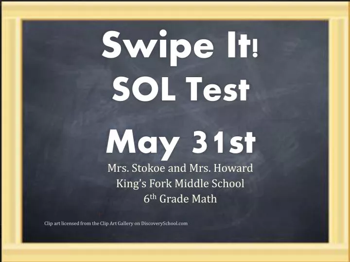 swipe it sol test may 31 st