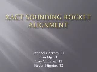 XACT Sounding Rocket Alignment