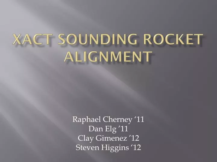 xact sounding rocket alignment