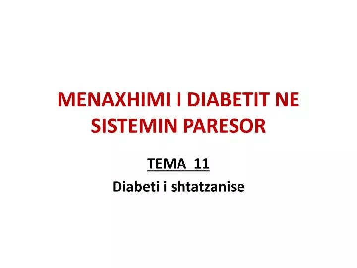 menaxhimi i diabetit ne sistemin paresor