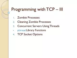 Programming with TCP – III