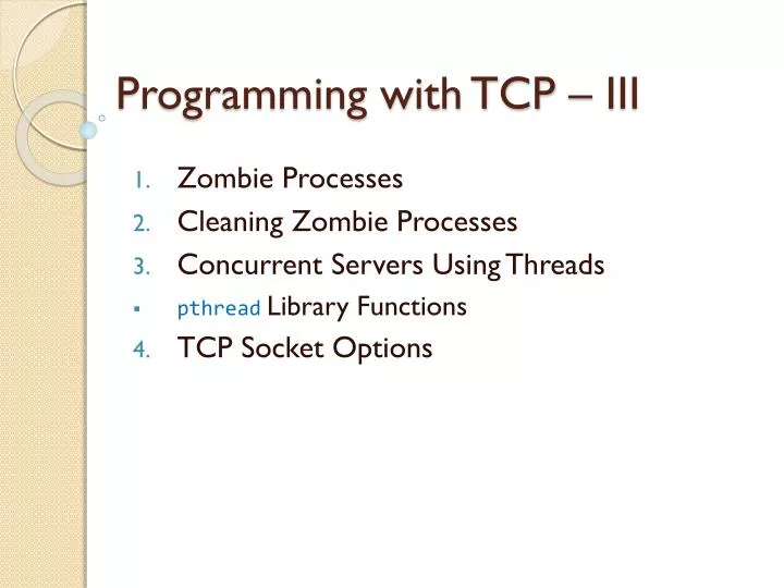 programming with tcp iii