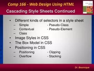 Cascading Style Sheets Continued