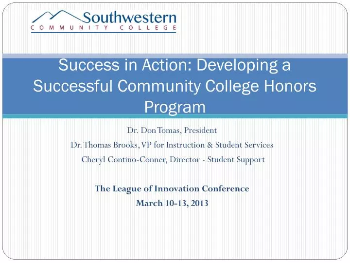 success in action developing a successful community college honors program