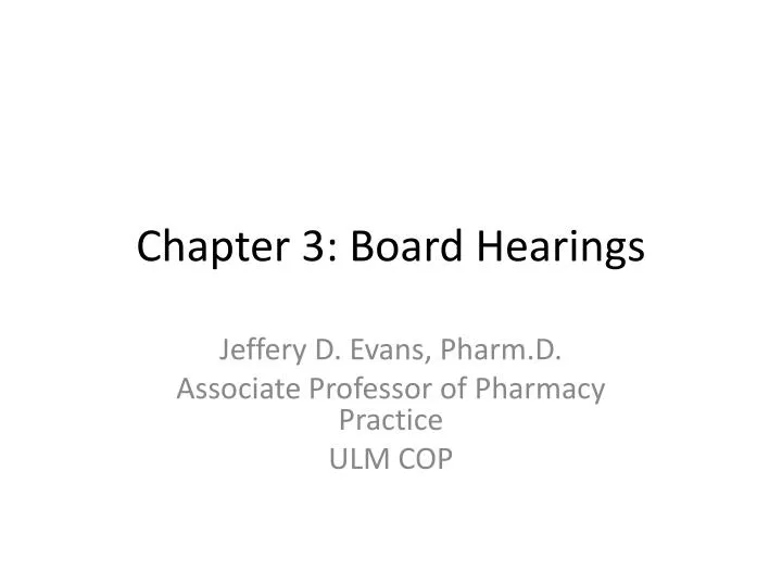 chapter 3 board hearings
