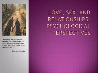 Love, Sex, and Relationships: Psychological Perspectives