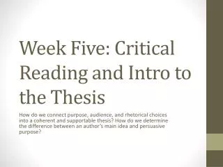 Week Five: Critical Reading and Intro to the Thesis