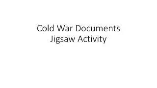 Cold War Documents Jigsaw Activity