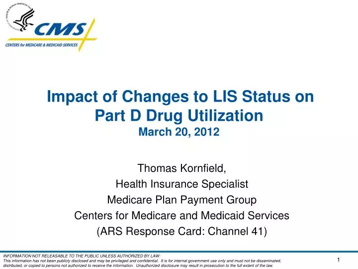 impact of changes to lis status on part d drug utilization march 20 2012