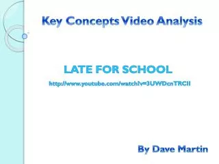 Key Concepts Video Analysis
