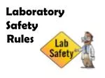 Laboratory Safety - slide 1