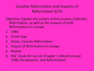 Counter-Reformation and Impacts of Reformation 9/19