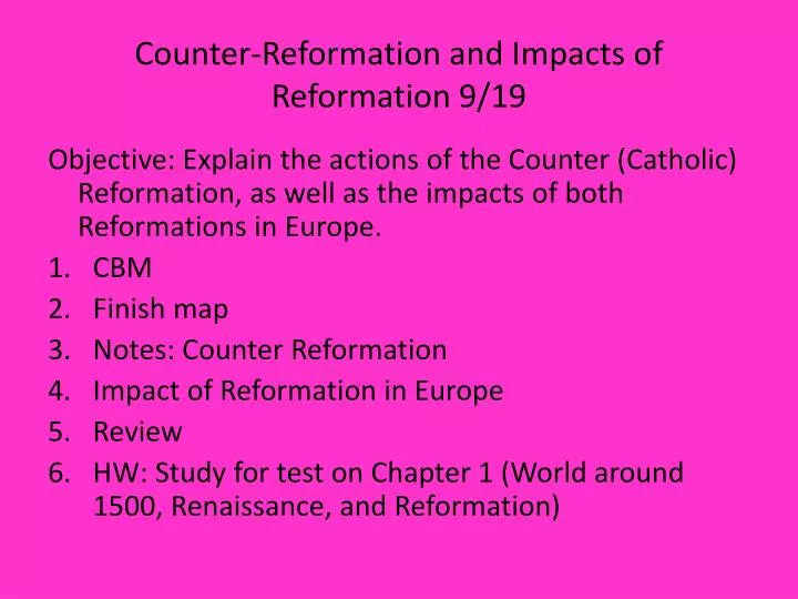 counter reformation and impacts of reformation 9 19