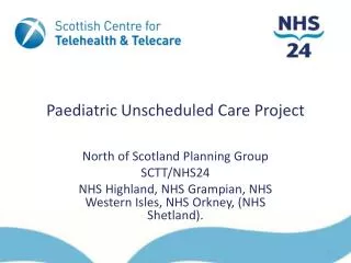 Paediatric Unscheduled Care Project