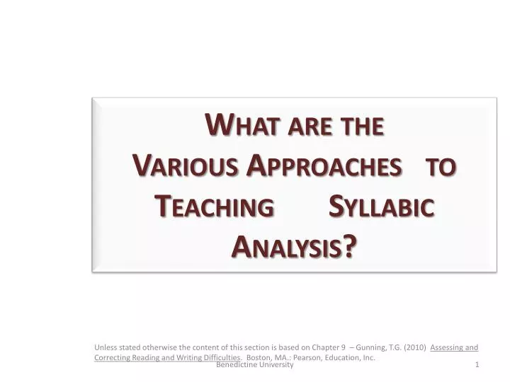 what are the various approaches to teaching syllabic a nalysis
