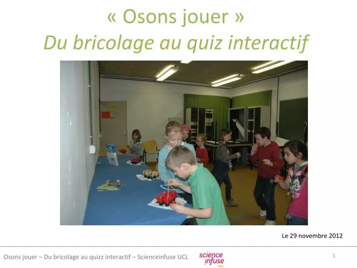 osons jouer du bricolage au quiz interactif