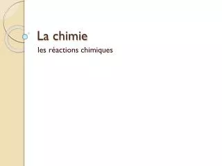 la chimie